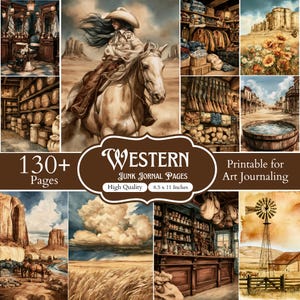 May include: A digital collection of 130+ Western junk journal pages featuring high-quality printable art. The imagery includes desert landscapes, cowboys on horseback, rustic interiors, wooden barrels, and windmills, measuring 8.5 by 11 inches.