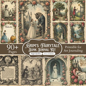 May include: A digital junk journal kit featuring over 90 printable pages with vintage-style fairytale illustrations, floral borders, and classic storybook scenes. The collection includes text labels like Grim's Fairytale Junk Journal Kit and 8.5 x 11 Inches.