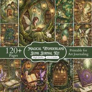 May include: A digital junk journal kit featuring over 120 pages of fantasy-themed illustrations, including fairies, forest libraries, owls, and rabbits. The collection includes 8.5 x 11 inch printable pages with magical, nature-inspired artwork.