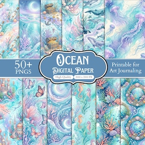 May include: A collection of digital paper designs featuring watercolor illustrations of ocean scenes, including jellyfish, whales, coral reefs, treasure chests, and underwater castles, with the text Ocean Digital Paper 50+ PNGs 2000 x 2000 PX.