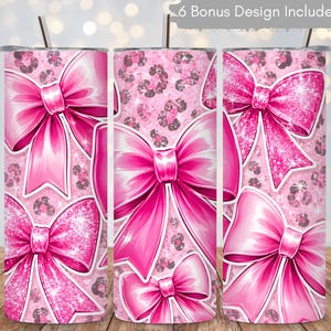 May include: Three cylindrical tumblers with metal straws, featuring a pink leopard print background and large, glittery pink bows. The text 6 Bonus Design Included is visible at the top. The design covers the entire surface of each tumbler.