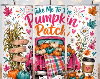 Take Me to the Pumpkin Patch Tumbler Wrap PNG, Pink Fall Truck Sublimation, Autumn Pumpkin Floral 20oz Skinny Tumbler, Straight Tapered PNG