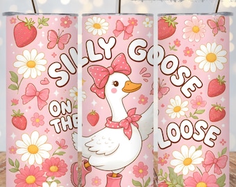 Silly Goose Tumbler Wrap PNG, Funny Goose On The Loose 20oz Skinny Sublimation, Pink Coquette Floral Strawberry Goose Wrap, Digital Download