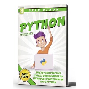 The image is a book cover for "Python for Kids" by Sean Damon. It features a cartoon boy with a laptop, and the title and author's name are prominently displayed.