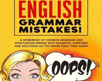 Englisch Grammar Fehler Ebook, Häufige Fehler, Klare Korrekturen (146 Seiten)