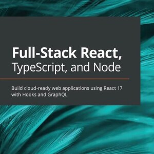 Full-stack React e-boek: TypeScript, Node.js, GraphQL Essentials