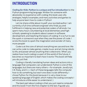 The image is a book cover for "Coding for Kids: Python is a unique and fun introduction to the Python programming language. Written for someone with no experience with coding, this book uses silly analogies, helpful examples, and many activities and games to help anyone learn how to code in Python."