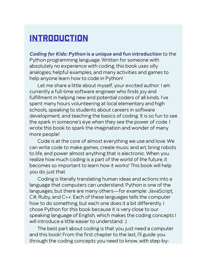 The image is a book cover for "Coding for Kids: Python is a unique and fun introduction to the Python programming language. Written for someone with no experience with coding, this book uses silly analogies, helpful examples, and many activities and games to help anyone learn how to code in Python."