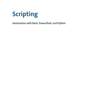The image is a book cover for "Scripting: Automation with Bash, Powershell, and Python" by Michael Koffler.
