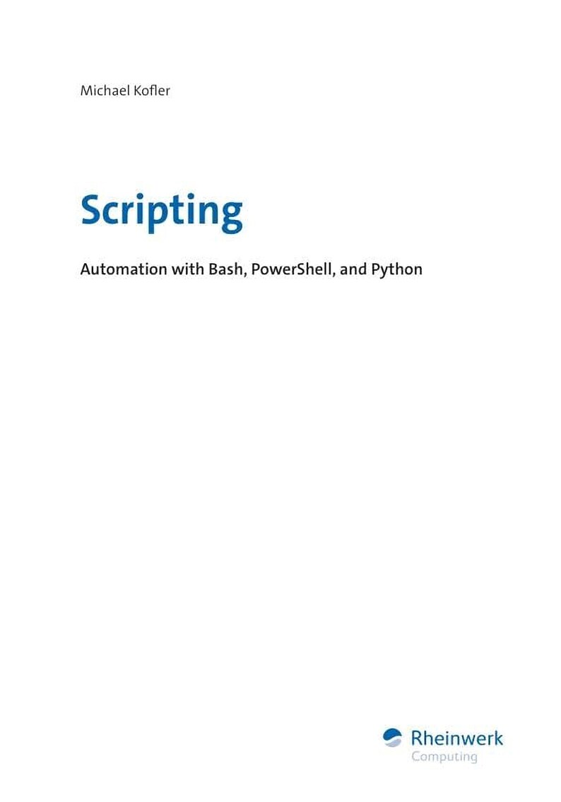 The image is a book cover for "Scripting: Automation with Bash, Powershell, and Python" by Michael Koffler.