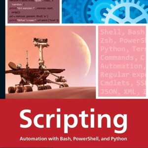 Developer Scripting Guide: Bash, PowerShell, Python - Automation Skills