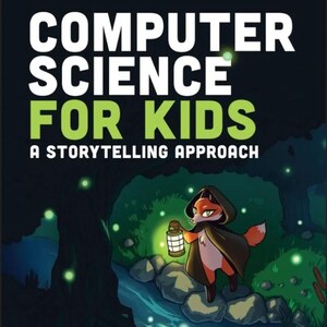 Kids Coding Ebook, Interactive STEM Projects, Storytelling (Grades 6-8)
