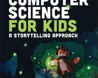 Kids Coding E-Book, Interaktive MINT Projekte, Geschichtenerzählen (Klassen 6-8)