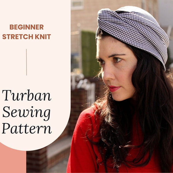 Turban Sewing Pattern with a Twisted Headband in a Vintage Style | Full Coverage Chemo Cap Pattern for Adult Women and Ladies