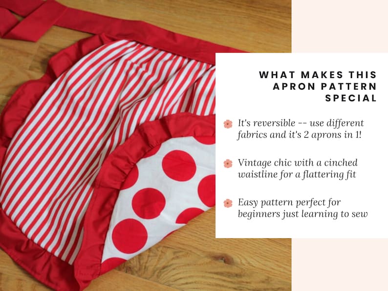 May include: A red and white striped apron with a red polka dot reverse side. The apron has a cinched waistline and a ruffled edge. The text "WHAT MAKES THIS APRON PATTERN SPECIAL" is visible in the image. The text below the title reads: "It's reversible -- use different fabrics and it's 2 aprons in 1! Vintage chic with a cinched waistline for a flattering fit Easy pattern perfect for beginners just learning to sew"