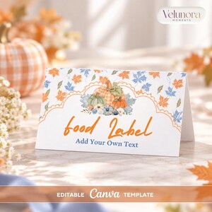 A Little Pumpkin Food Labels, Fall Baby Shower Buffet Cards, Editable Canva Template, Autumn Pumpkin Party Tent Signs, Printable 3.5x2 in