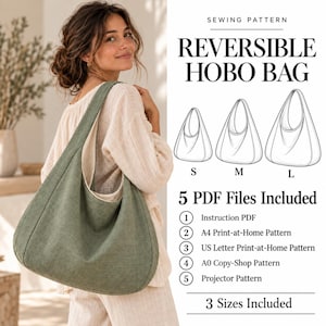 May include: A sewing pattern for a reversible hobo bag, featuring a sage green fabric bag, three size illustrations labelled S, M, and L, and text listing 5 PDF files included: Instruction, A4, US Letter, A0, and Projector patterns.