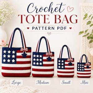 American Flag Tote Bag Crochet Pattern, Patriotic Striped Star Bag (4 Sizes) (Digital Download)