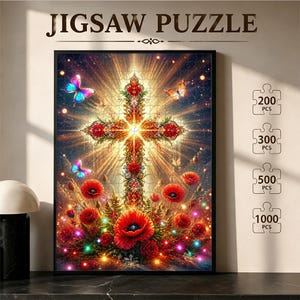 May include: A jigsaw puzzle featuring a central cross adorned with red flowers and foliage, surrounded by a radiant golden light, butterflies, and vibrant red poppies at the base. The text JIGSAW PUZZLE appears at the top, with piece count options 200, 300, 500, and 1000 PCS listed on the right side.