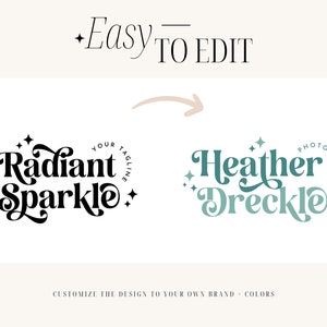 May include: Two logo designs with a whimsical font style. The first logo is black and says "Radiant Sparkle" with a circle around it that says "Your Tagline". The second logo is teal and says "Heather Dreckle Photography".
