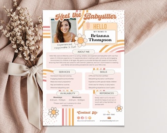 May include: A pink and orange flyer with a photo of a woman smiling. The flyer says "Meet the Babysitter" and includes the babysitter's name, Brianna Thompson, services offered, skills, availability, references, and contact information.