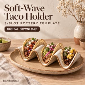 May include: A ceramic taco holder with three wavy slots for holding tacos, featuring a speckled off-white glaze and a tan base. The text reads Soft-Wave Taco Holder, 3-SLOT POTTERY TEMPLATE, DIGITAL DOWNLOAD, and DiyWhisperCo.