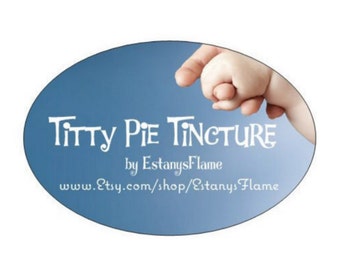 Titty Pie Tincture- Natural Lactation Aid - Boost your Breast Milk supply Naturally!
