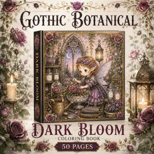 May include: A square colouring book titled Gothic Botanical Dark Bloom with 50 pages. The cover features a fairy in a purple dress tending to roses in a stone room with glass bottles, a lantern, and a watering can, framed by purple roses.
