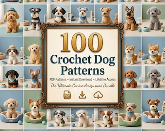 100 Crochet Dog Patterns | Amigurumi Puppy Tutorial (PDF Download)