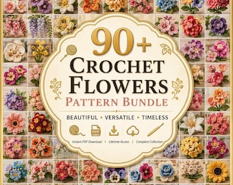 Crochet Flowers Pattern Bundle | 90+ Flower Bouquet Patterns PDF | Rose Tulip Daisy Sunflower Crochet