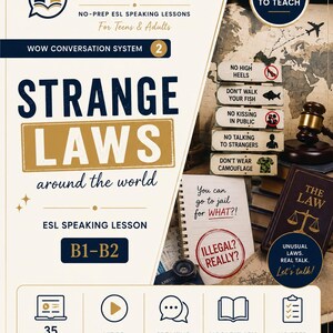 May include: An educational ESL speaking lesson titled Strange Laws Around the World for teens and adults. The cover features a wooden signpost with icons, a gavel, a book titled The Law, and a notebook with the text You can go to jail for WHAT?!