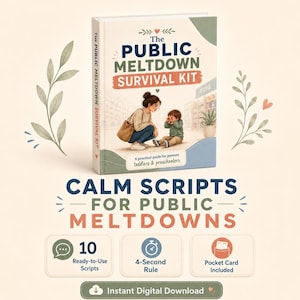 Op de afbeelding: Een boek getiteld "The Public Meltdown Survival Kit" met illustraties van een ouder en een kind. De tekst op de omslag luidt "Calm Scripts for Public Meltdowns". Extra tekst bevat "10 kant-en-klare scripts", "4-secondenregel" en "Pocket Card Included".