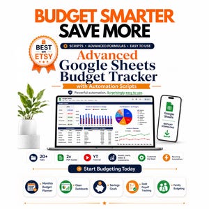 May include: A digital budget tracker for Google Sheets featuring the text BUDGET SMARTER SAVE MORE and Advanced Google Sheets Budget Tracker. The display shows financial charts, graphs, and data tables on a laptop screen next to a smartphone icon.