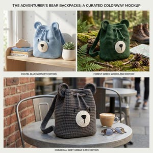 May include: Three crochet bear backpacks in pastel blue, forest green, and charcoal grey. Each bag features a drawstring closure, two rounded ears, and a white circular snout with a black embroidered nose. The text reads THE ADVENTURER'S BEAR BACKPACKS.