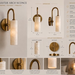 May include: Alabaster Arch Sconce wall light featuring a cylindrical alabaster shade and an antique brass frame. The fixture measures 14 inches high by 6 inches wide. Includes technical specifications, detailed component measurements, and close-up views of the natural stone texture and brass finish.