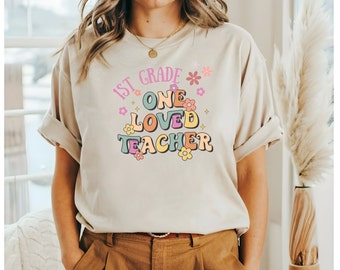 One Loved Teacher Gifts, Teacher Appreciation Gifts, Teacher t-shirts. First Grade Teacher Shirt.