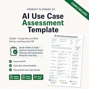 AI Use Case Assessment Template | AI Idea Evaluation, Product Manager Framework