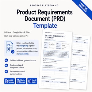 May include: A digital Product Requirements Document template featuring a white background with dark blue text. The document includes sections for problem, evidence, goals, success metrics, requirements, risks, and release plans, with editable fields.