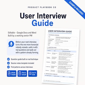 Op de afbeelding: Een digitale User Interview Guide-sjabloon van Product Playbook Co. Het document bevat een interviewoverzicht, een gestructureerde vragenlijst met secties voor opwarming, huidige ervaring, deep dive, ideale toekomst en afronding, plus een sjabloon voor sessienotities.