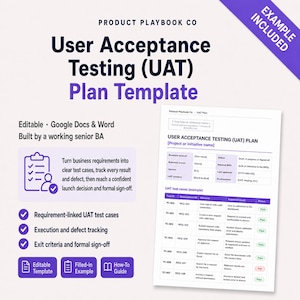Puede incluir: Una plantilla de plan de pruebas de aceptación de usuario (UAT) de Product Playbook Co. El documento incluye secciones para detalles del proyecto, información del analista de negocios y una tabla para casos de prueba UAT con columnas para ID, requisitos, escenarios, resultados esperados y estado.