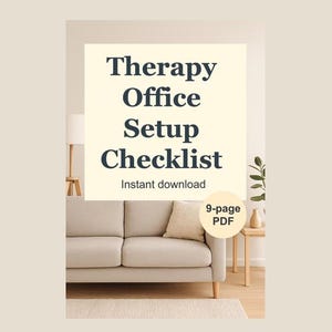 May include: A beige-toned image featuring a cream-colored sofa with a throw pillow. The text overlay reads "Therapy Office Setup Checklist" with "Instant download" and "9-page PDF" details. A lamp and side table are visible.