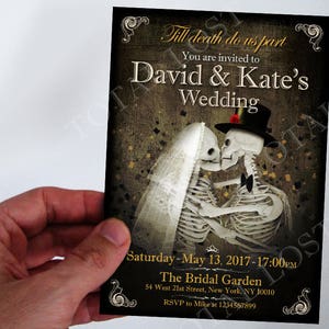May include: A wedding invitation with a black background and gold accents. The invitation features a skeleton couple in a romantic embrace. The text reads "Till death do us part" and "David & Kate's Wedding". The date and time of the wedding are listed as "Saturday May 13, 2017 - 17:00 PM". The location is listed as "The Bridal Garden, 54 West 21st Street, New York, NY 10010". The RSVP information is listed as "RSVP to Mike at 1234567899".