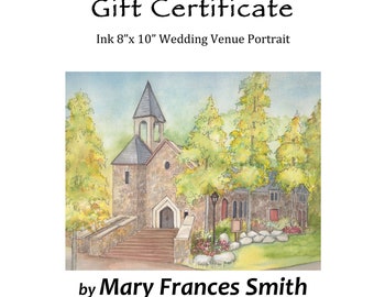 Watercolor portrait of your wedding venue, 8"x 10", gift certificate for commissioned painting of church, hotel or wedding location