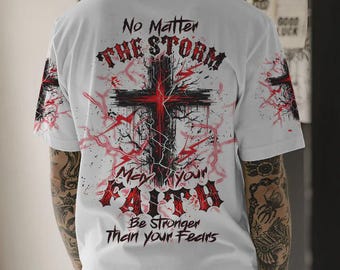 Camisa de hombre con estampado integral "No Matter The Storm Cross"