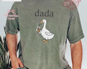 Camiseta unisex con estampado divertido de Dada Goose Coffee, ideal para padres.