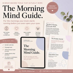 Op de afbeelding: Het digitale document The Morning Mind Guide weergegeven op een tabletscherm en geprinte pagina's. De tekst bevat Science-Backed Tools That Actually Work, The Morning Mind Guide en secties over somatische oefeningen en polyvagale hulpmiddelen.