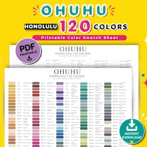 May include: A printable PDF colour swatch sheet for Ohuhu Honolulu 120 colours alcohol markers. The document features a grid of colour names and codes with corresponding rectangular colour samples, organised in columns on a white background.