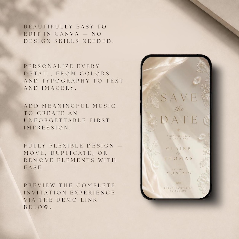 May include: A smartphone displaying a digital Save the Date invitation template with a beige, silk-like background and floral lace accents. The screen shows the text Save the Date, Claire & Thomas, and 21 June 2025, alongside editable design instructions.
