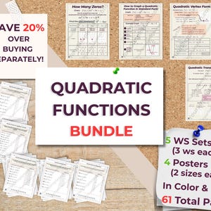 May include: A quadratic functions educational bundle featuring four instructional posters and five worksheet sets. The collection includes 61 total pages in color and black and white, with text detailing math concepts like vertex form and transformations.