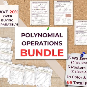 May include: A Polynomial Operations Bundle educational set featuring three instructional posters and six worksheet sets. The collection includes 66 total pages in color and black and white, with content covering combining, distributing, multiplying, and dividing polynomials.